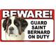 Sign Guard Saint Bernard On Duty 8 x 4.75 inch Laminated