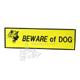 Beware of Dog Sign Small Plastic