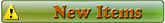 New Items
