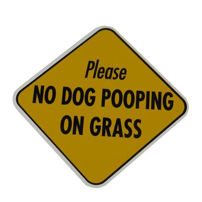 Sign Please No Dog Pooping on Grass 4 x 4 inch Aluminum Click for larger image
