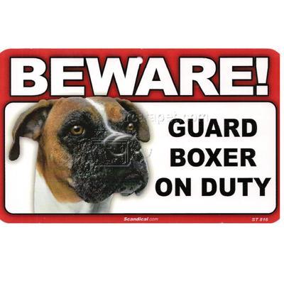 Sign Guard Boxer On Duty 8 x 4.75 inch Laminated