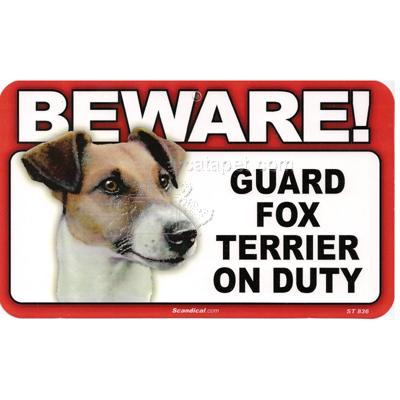 Sign Guard Fox Terrier On Duty 8 x 4.75 inch Laminated