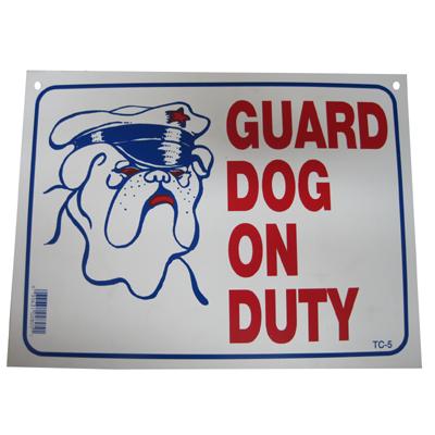 Sign Plastic Guard Dog on Duty 9 x 12 inch Sign Plastic Guard Dog on Duty 9 x 12 inch