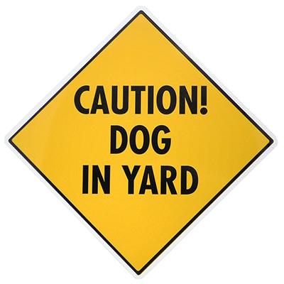 Caution Dog in Yard Sign 12 x 12 inches Aluminum Caution Dog in Yard Sign 12 x 12 inches Aluminum