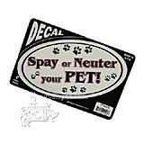 6-inch Oval Spay or Neuter your Pet! Decal