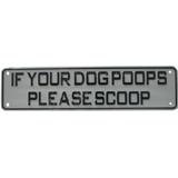 Sign If Your Dog Poops Please Scoop 12 x 3 inch Plastic