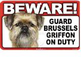 Sign Guard Brussels Griffon On Duty 8 x 4.75 inch Laminated