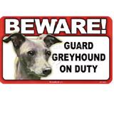 Sign Guard Greyhound On Duty 8 x 4.75 inch Laminated