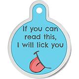 Engraved ID Tag Large Circle Lick You