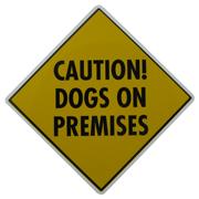 Caution Dogs on Premises Sign 12 x 12 inches Aluminum