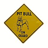 Pit Bull on Guard Sign 12 x 12 inches