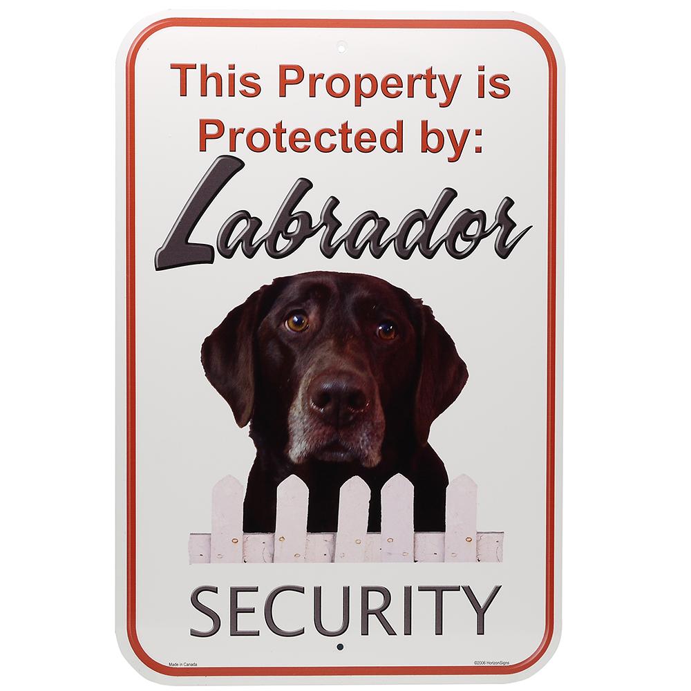 Sign Labrador Chocolate Security 12 x 18 inch Aluminum