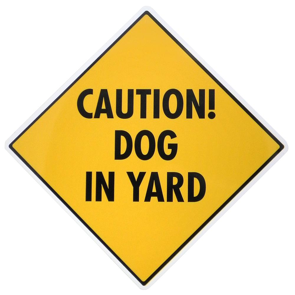 Caution Dog in Yard Sign 12 x 12 inches Aluminum